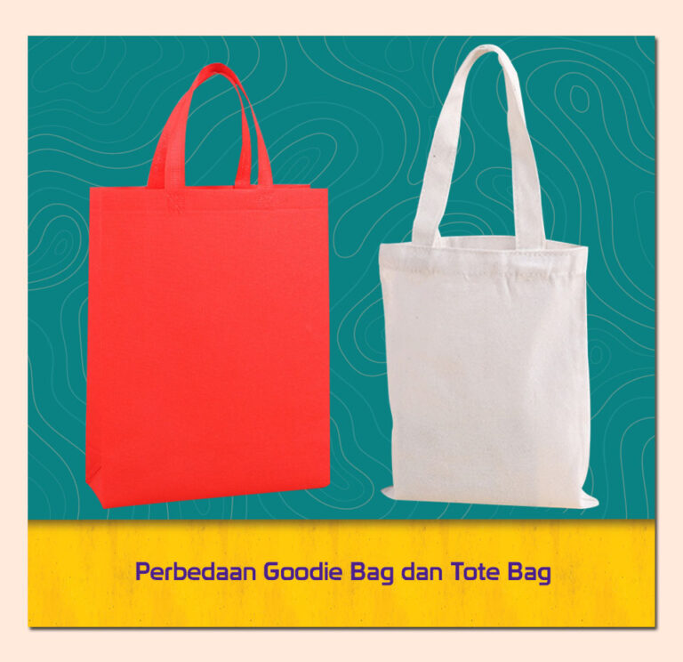 Perbedaan Goodie Bag dan Tote Bag