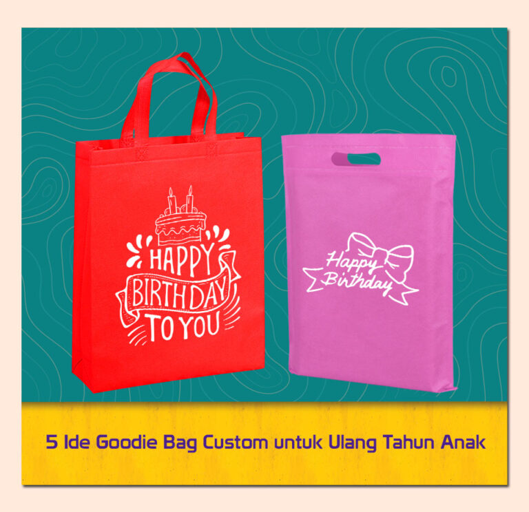 5 Ide Goodie Bag Custom untuk Ulang Tahun Anak