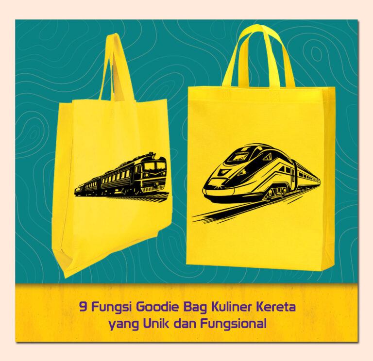 9 Fungsi Goodie Bag Kuliner Kereta yang Unik dan Fungsional