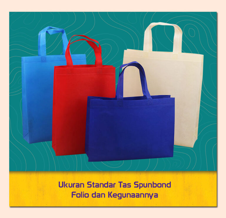 Ukuran Standar Tas Spunbond Folio dan Kegunaannya