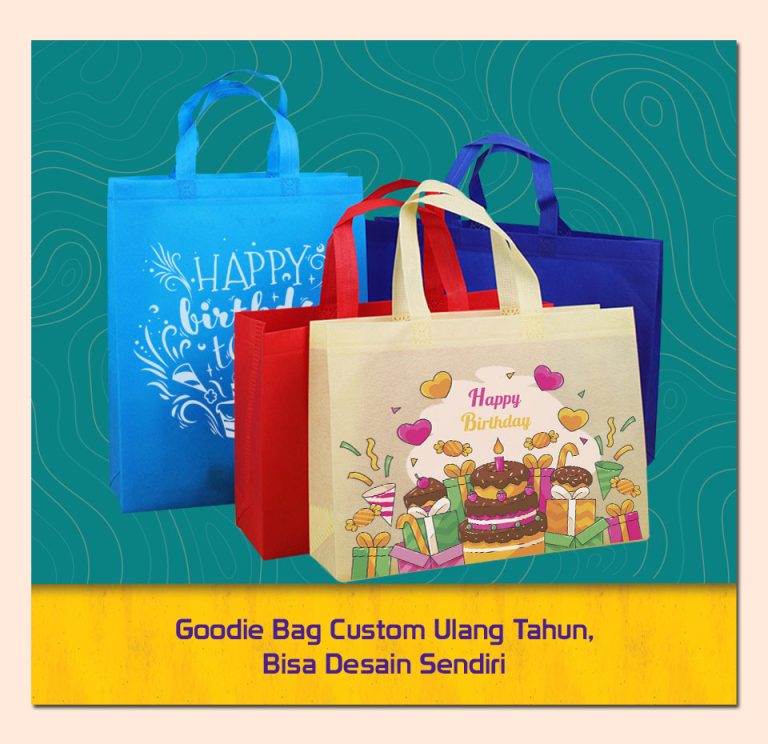 Goodie Bag Custom Ulang Tahun, Bisa Desain Sendiri